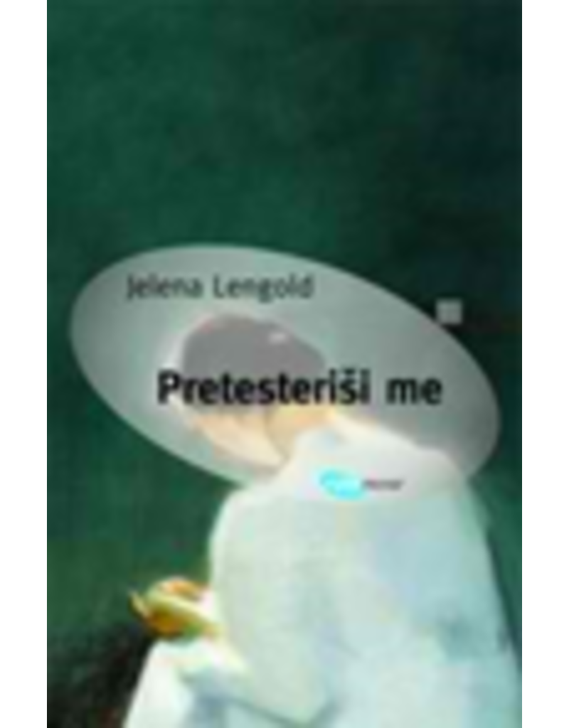 LENGOLD Jelena Pretesterisi me