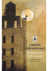 CHRYSSOPOULOS Christos La Destruction du Parthenon