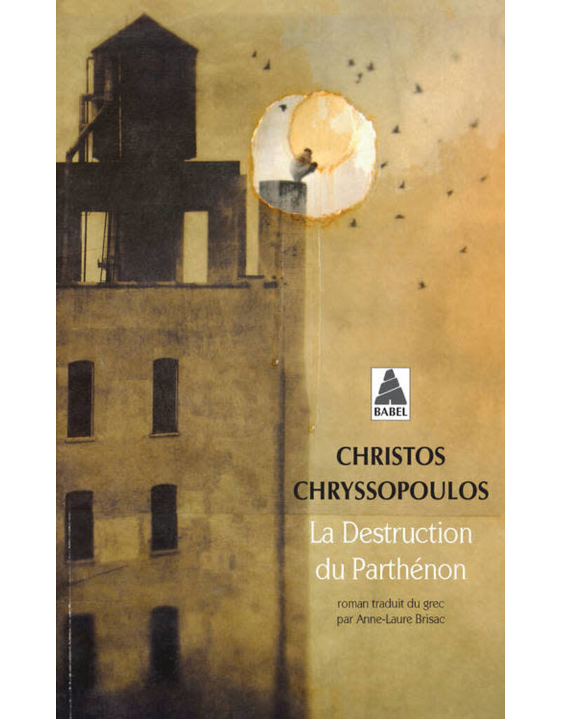 CHRYSSOPOULOS Christos La Destruction du Parthenon