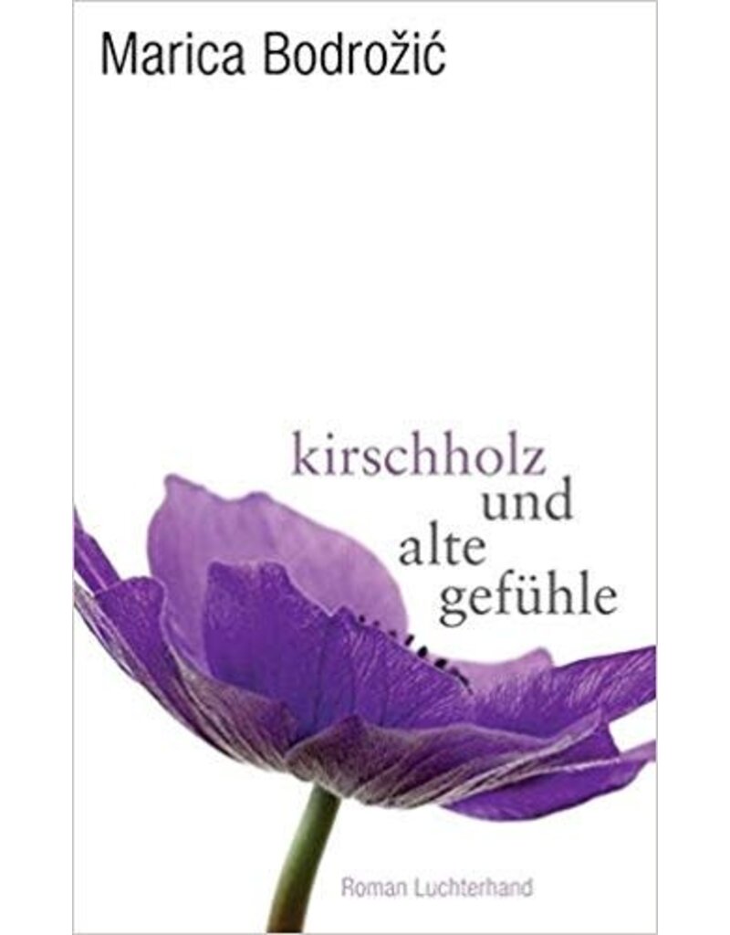 BODROŽIĆ Marica Kirschholz und alte Gefühle