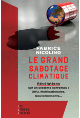 Le grand sabotage climatique