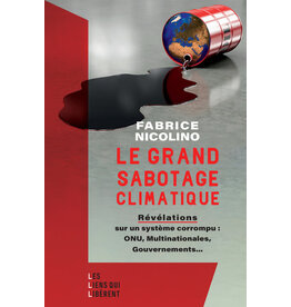 Le grand sabotage climatique