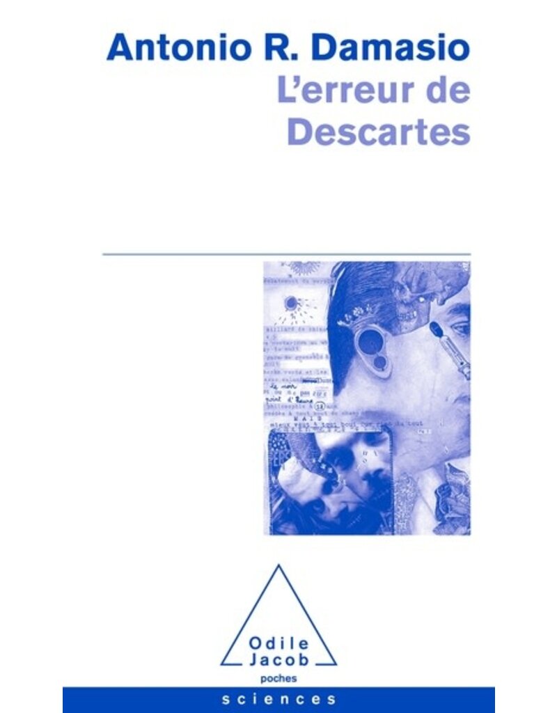 L'erreur de Descartes - La raison des émotions