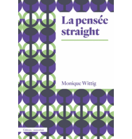 WITTIG Monique La pensée straight