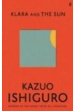 ISHIGURO Kazuo Klara and the Sun