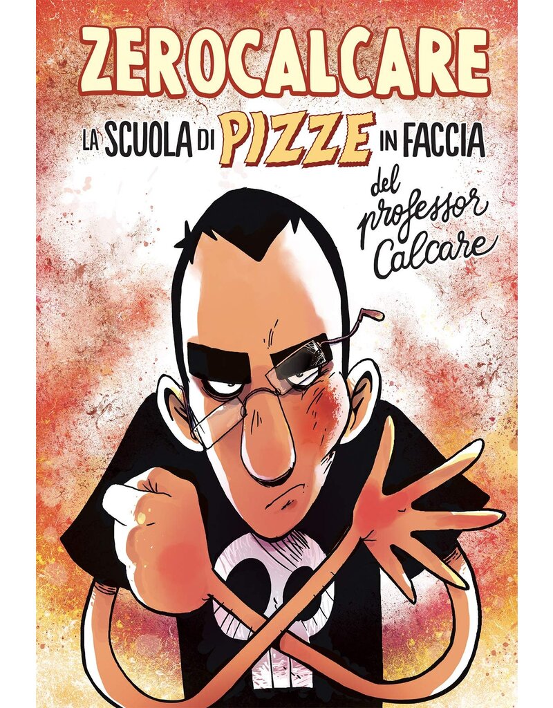 ZEROCALCARE La scuola di pizze in faccia