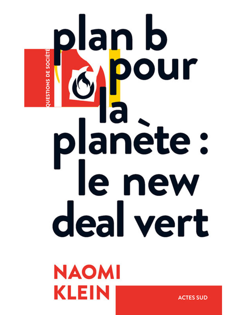 Klein Naomi Plan B pour la panète