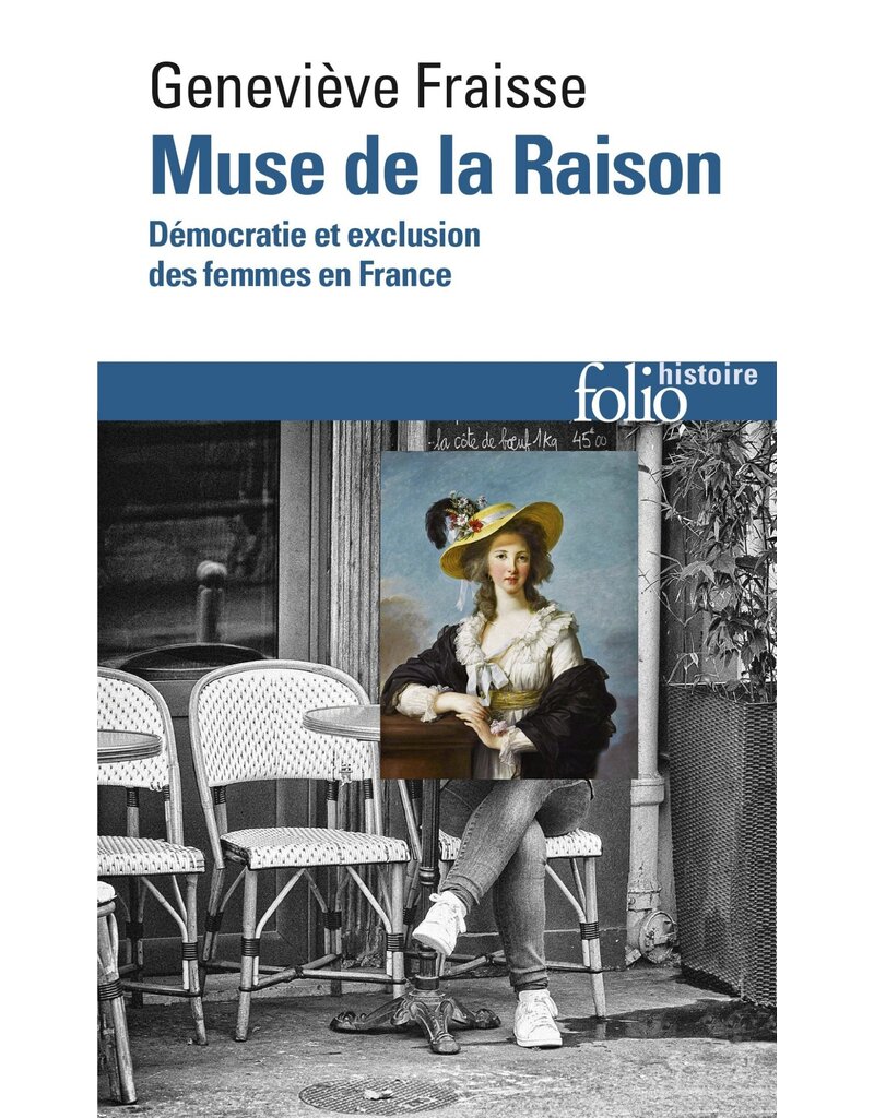 FRAISSE Geneviève Muse de la raison