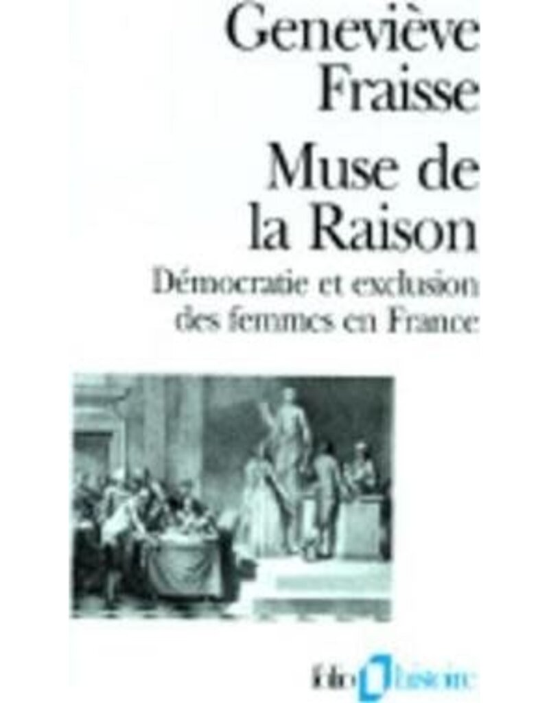 FRAISSE Geneviève Muse de la raison