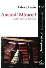 LOWIE Patrick Amaroli Miracoli