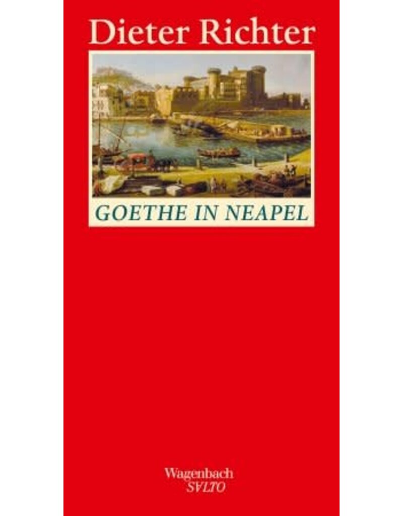 LITERARISCHE EINLADUNG Goethe in Neapel