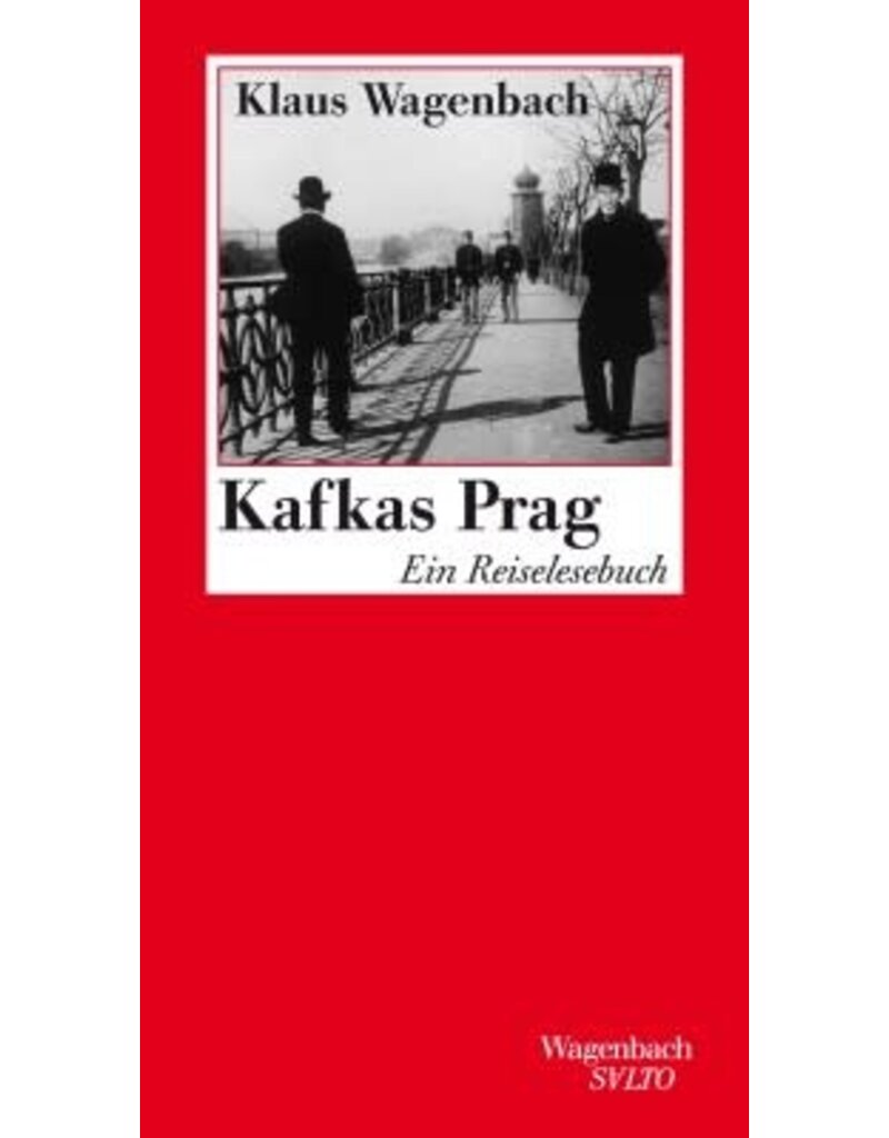 LITERARISCHE EINLADUNG Kafkas Prag: Ein Reiselesebuch