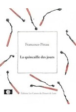 PITTAU Francesco La quincaille des jours