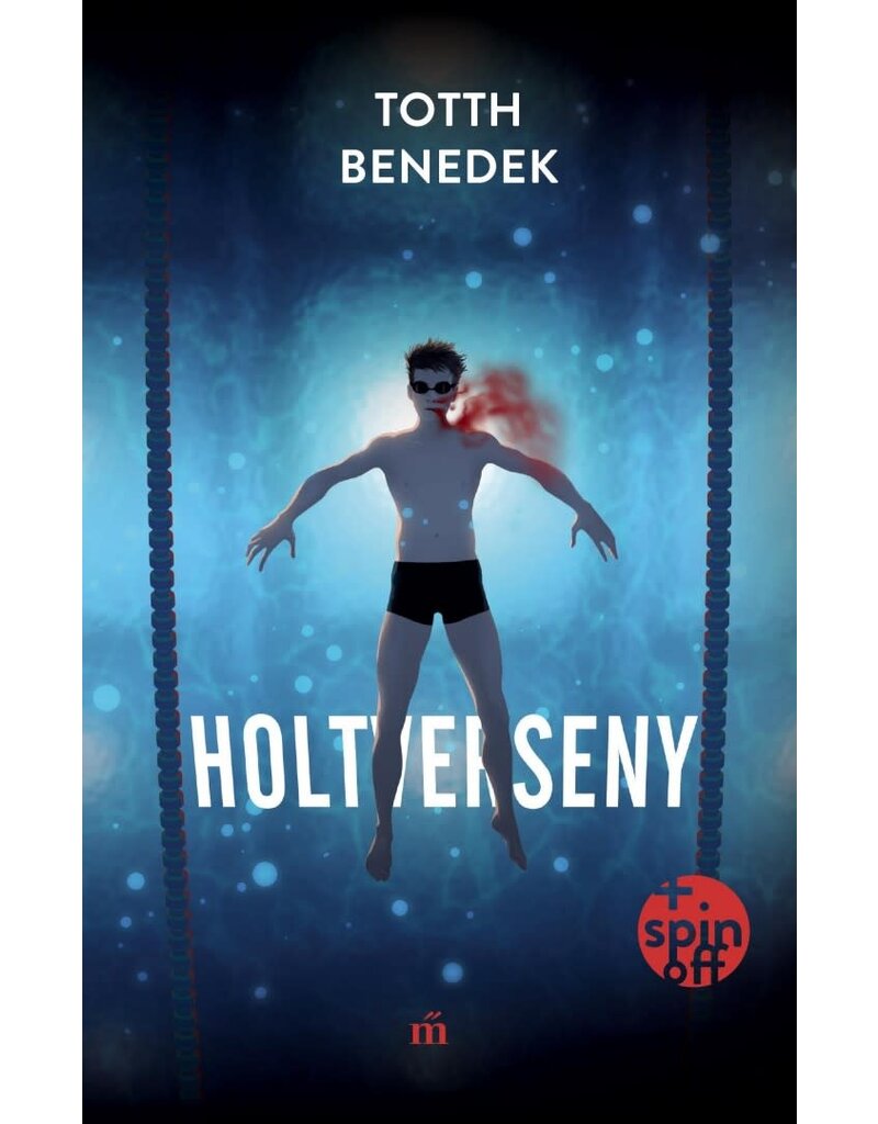 TOTTH Benedek Holtverseny