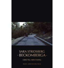 STRIDSBERG Sara Beckomberga - Ode till min familj (hardback)