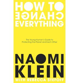 Klein Naomi How To Change Everything