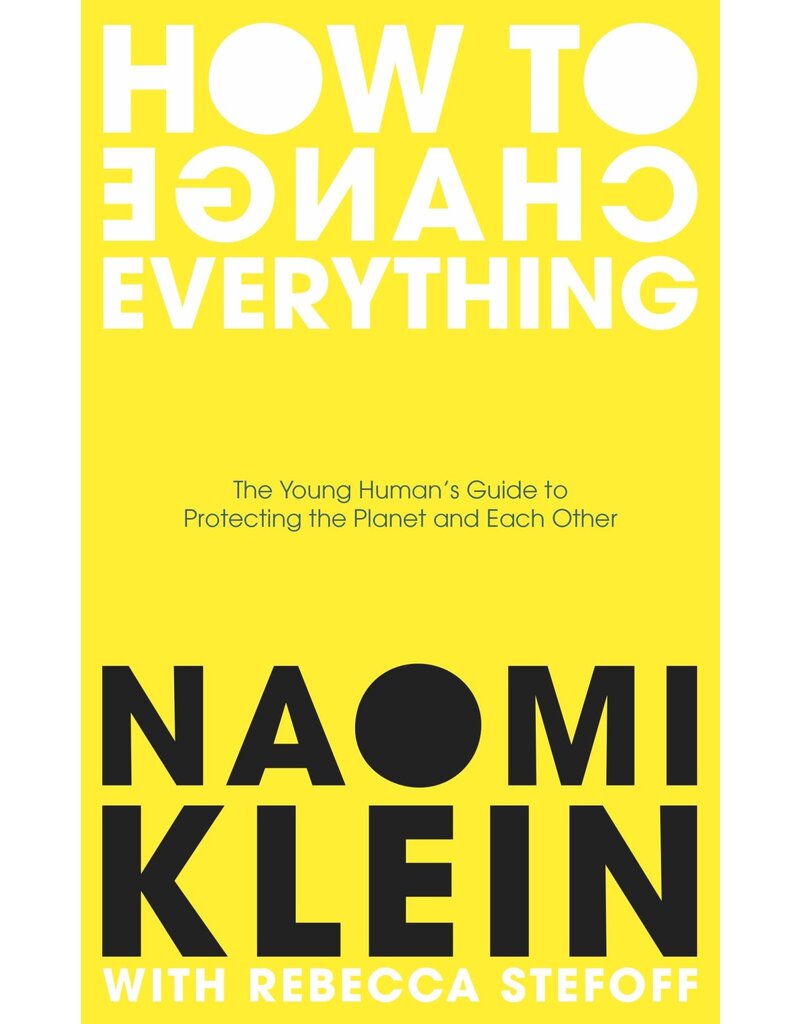 Klein Naomi How To Change Everything
