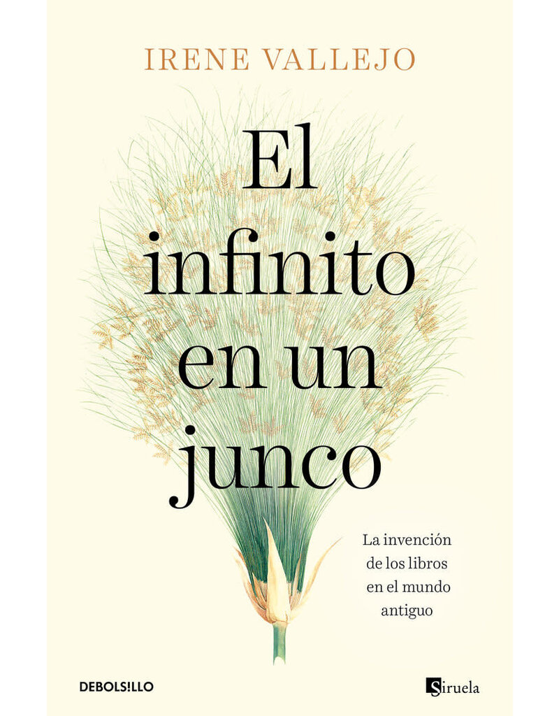 El infinito en un junco (Bolsillo)