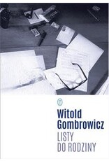 GOMBROWICZ Witold Listy do rodziny