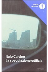 CALVINO Italo La speculazione edilizia