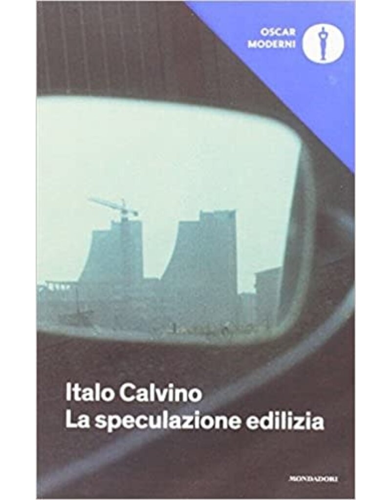 CALVINO Italo La speculazione edilizia