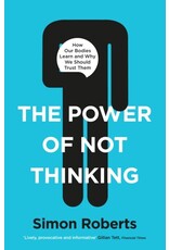 ROBERTS Simon 49019900Gb Power Of Not Thinking