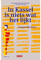 VILA-MATAS Enrique In Kassel is niets wat het lijkt