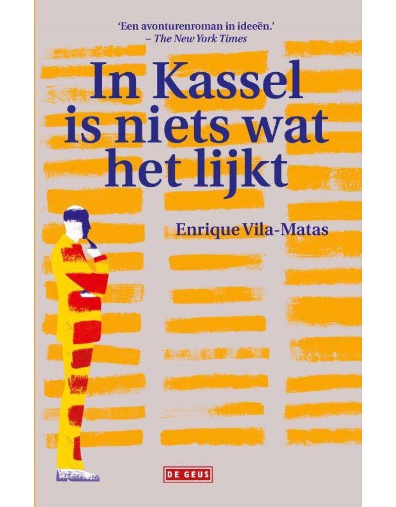 VILA-MATAS Enrique In Kassel is niets wat het lijkt