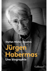 MULLER-DOOHM Stefan Jürgen Habermas: une biographie