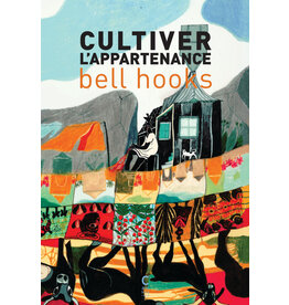 Cultiver l'appartenance