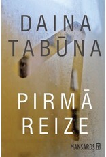 TABUNA Daina Pirmā reize (PROMO MARS 21)