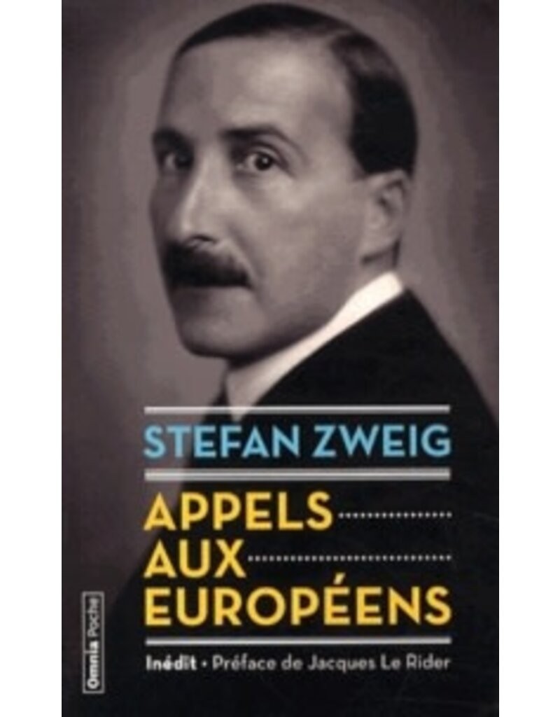 ZWEIG Stefan Appels aux europeens