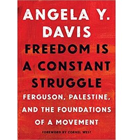 Angela Y. Davis Freedom is a constant struggle
