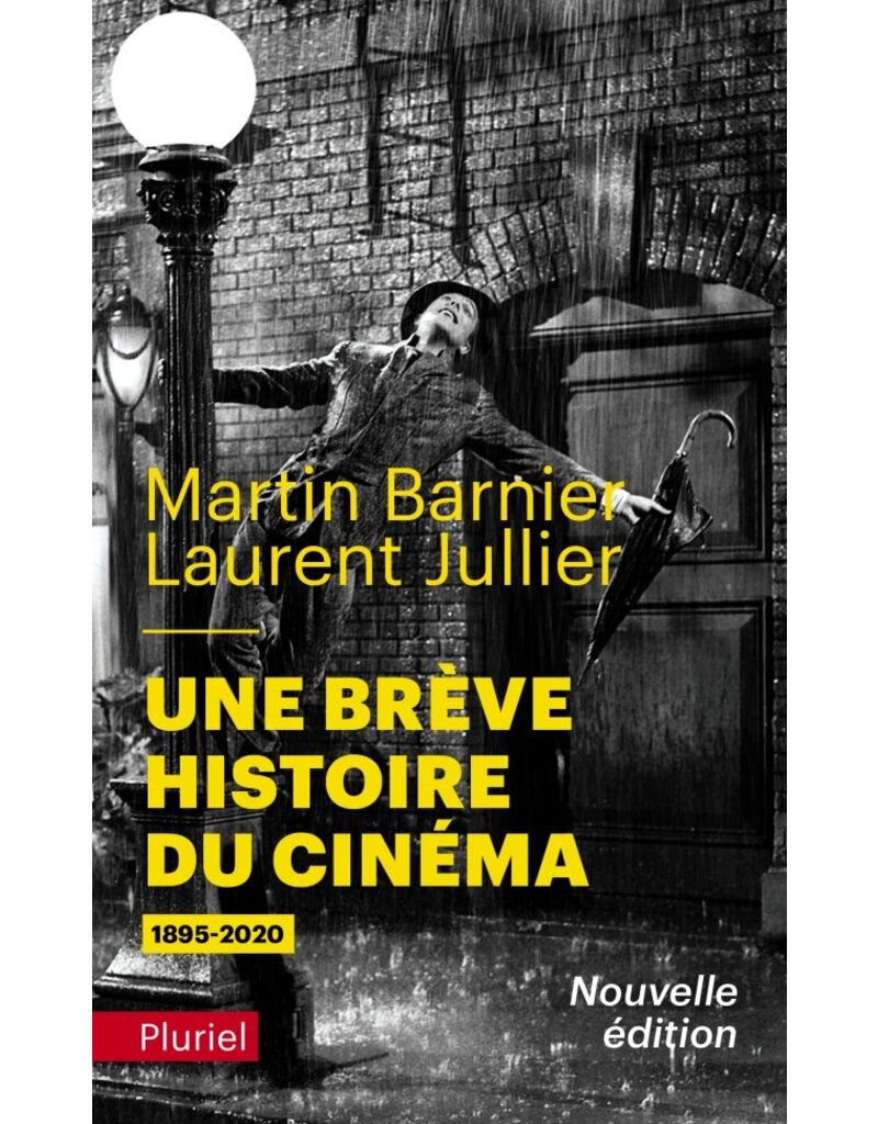 Martin Barnier, Laurent Jullier Une brève histoire duc inéma