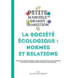 La société écologique : normes et relations