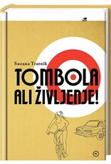 TRATNIK Suzana Tombola ali zivljenje!