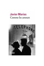 MARIAS Javier Comme les amours