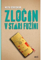 OSREDKAR Meta Zlocin v stari fuzini