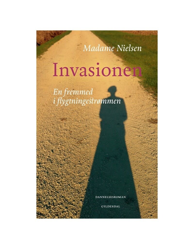 MADAME NIELSEN Invasionen