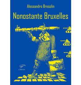 Nonostante Bruxelles