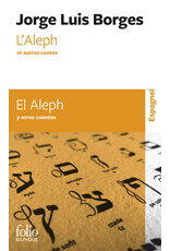 L'Aleph et autres contes El Aleph y otros cuentos (bilinuge)