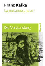 La métamorphose : Die Verwandlung (bilingue)