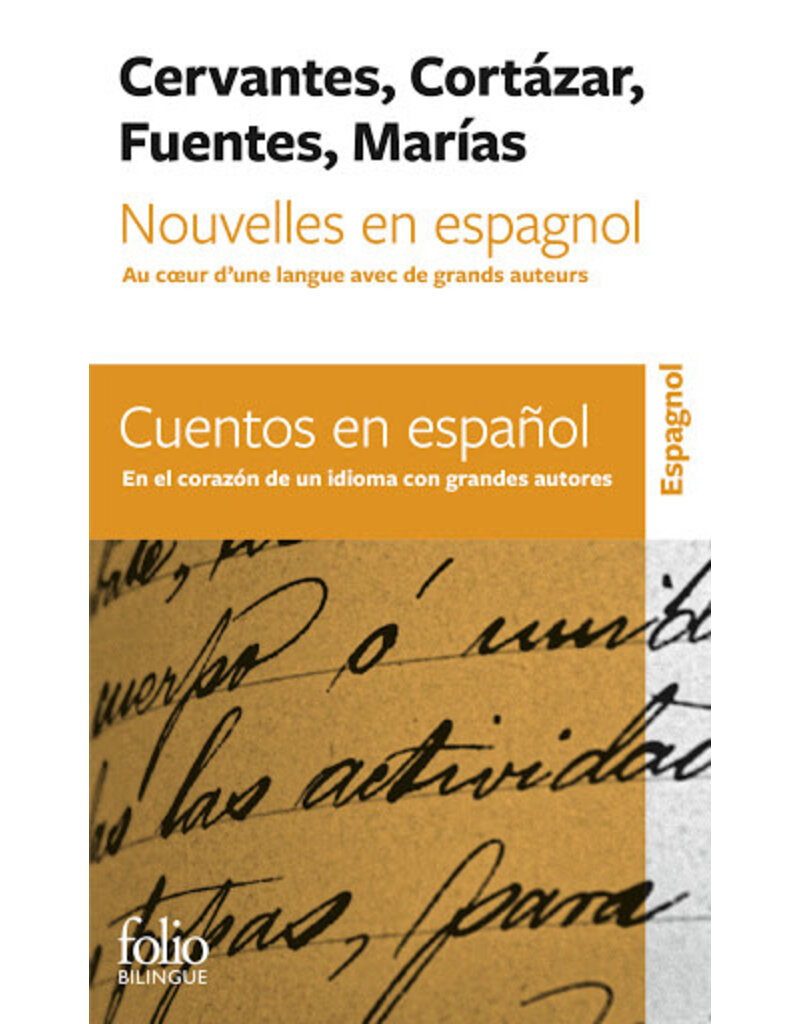 Nouvelles en espagnol. Au coeur d'une langue avec de grands auteurs