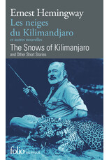 Les neiges du Kilimandjaro et autres nouvelles : The snows of Kilimandjaro and other short stories (bilingue)