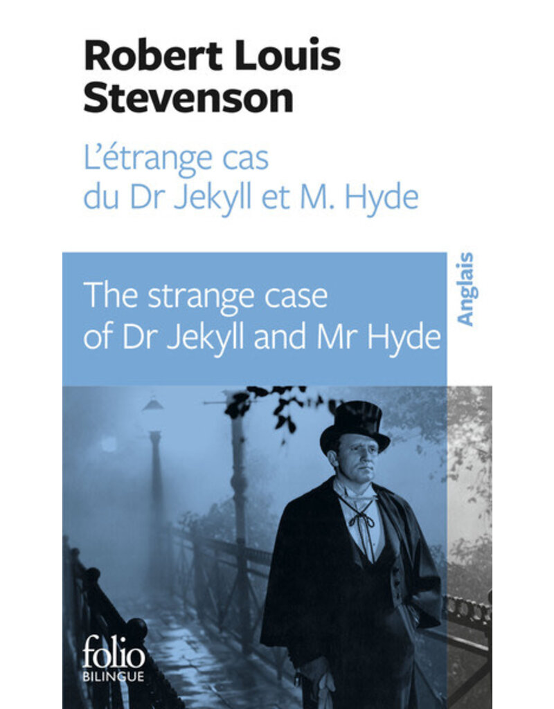 L'Étrange cas du Dr Jekyll et M. Hyde / The strange case of Dr Jekyll and Mr Hyde (bilingue)