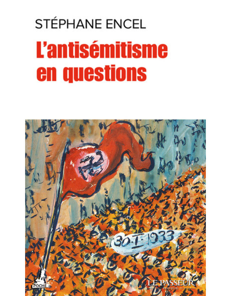 L'antisémitisme en cent questions