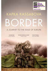 Border, a journey to the edge of Europe (paperback UK)