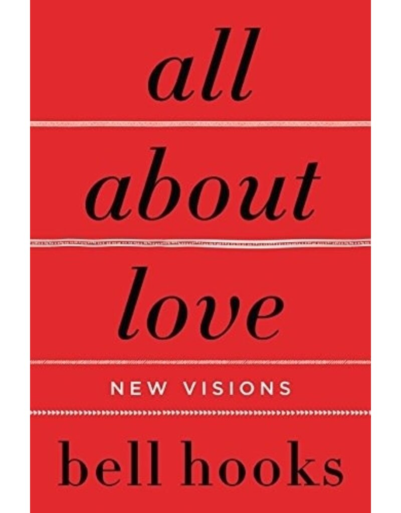 All About Love: New Visions