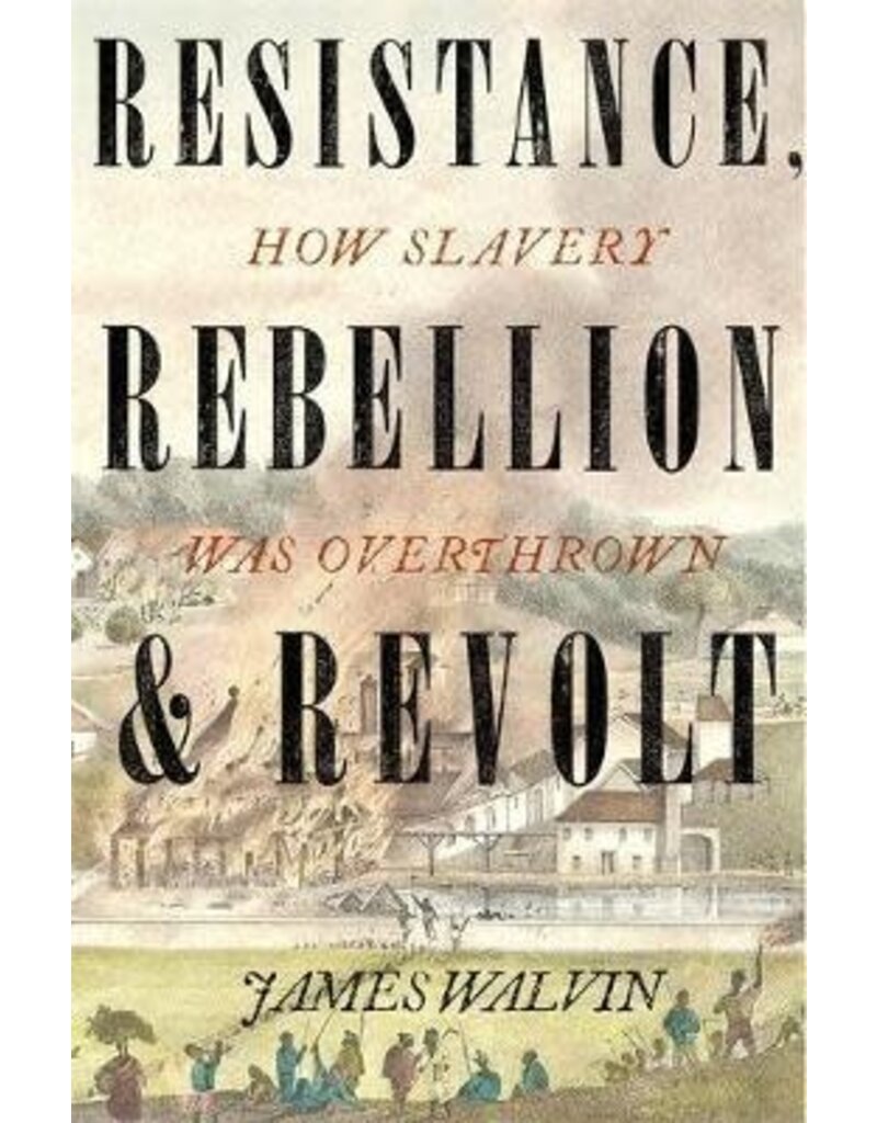 Resistance, Rebellion & Revolt