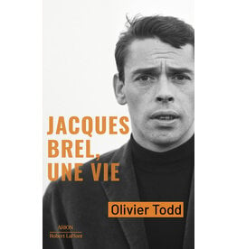 Jacques Brel, une vie